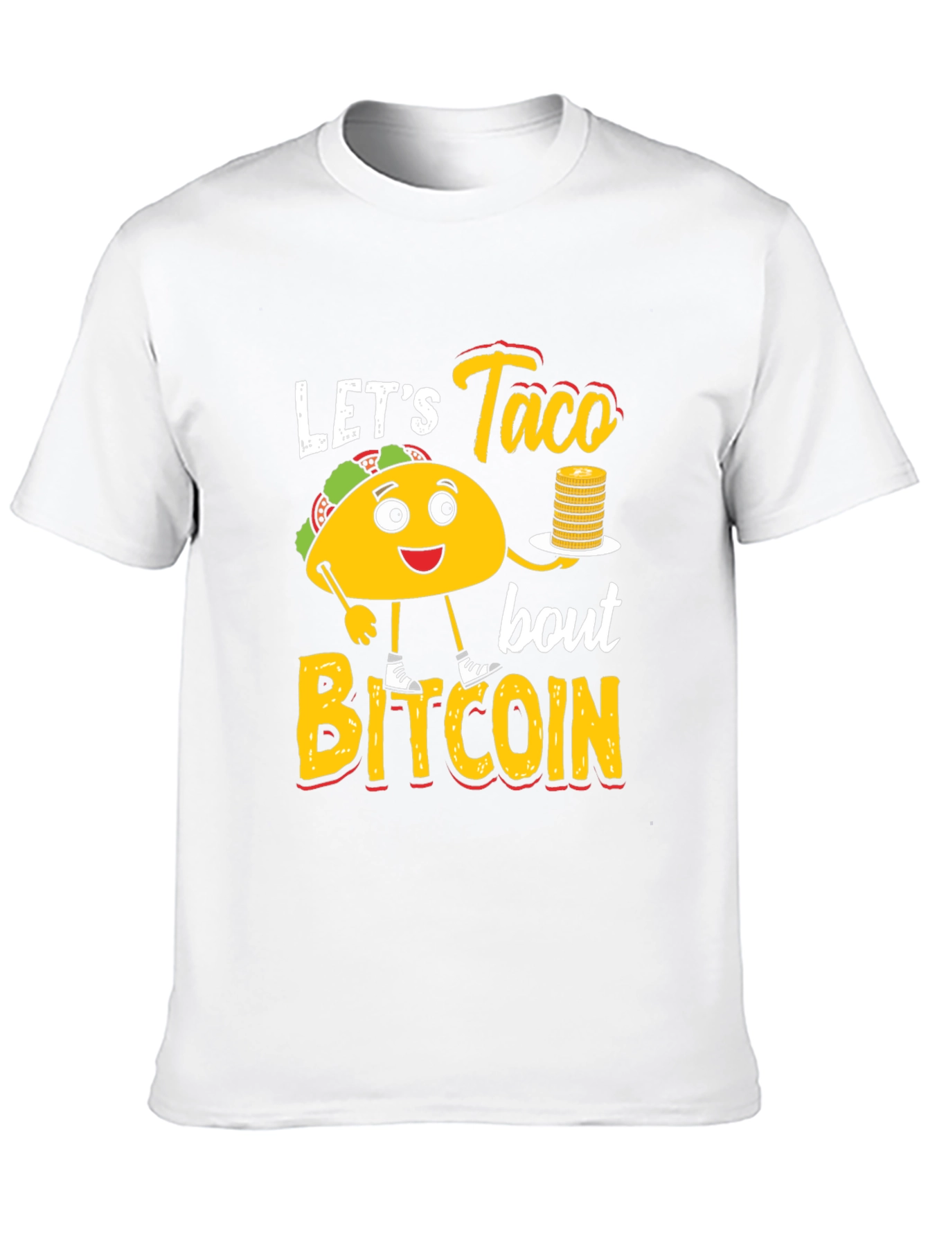 Lets Taco Bout Bitcoin Graphic Tee