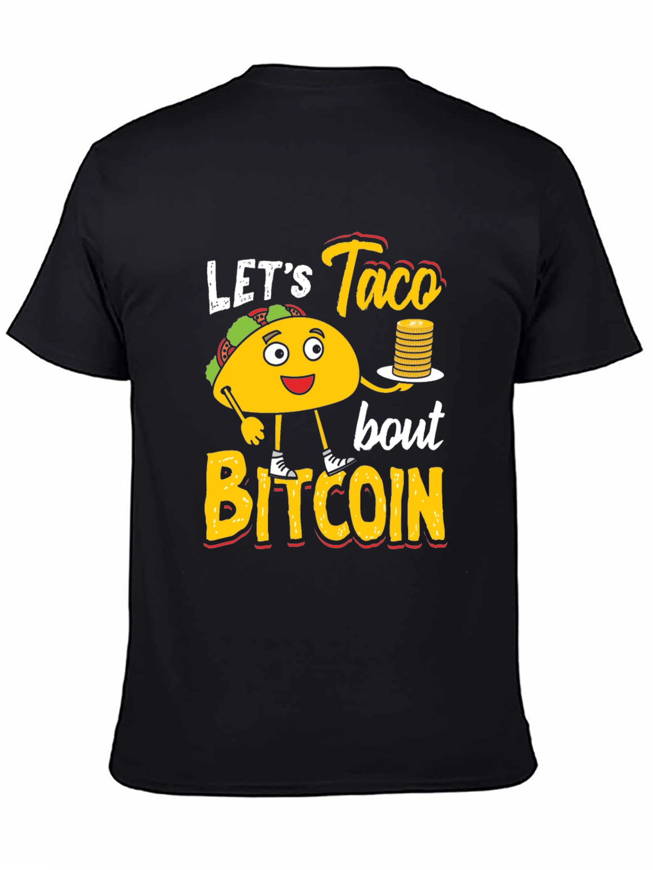 Lets Taco Bout Bitcoin Graphic Tee