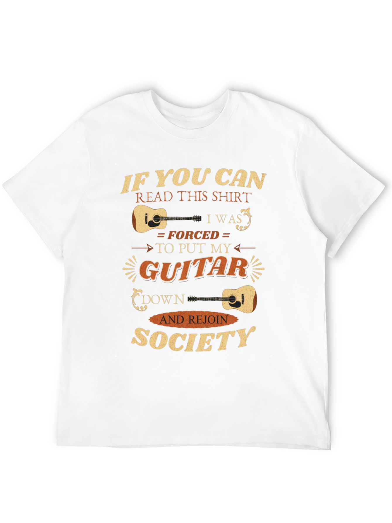 Funny Guitarist T-Shirt - Forced To Rejoin Society