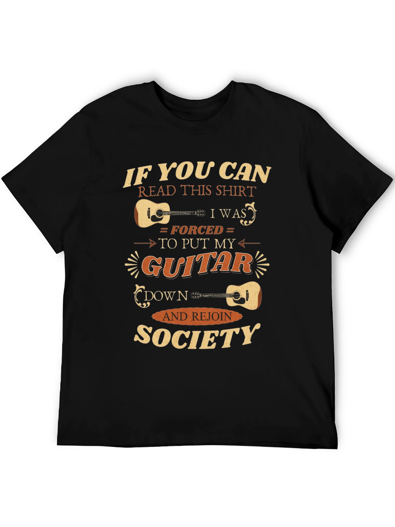 Funny Guitarist T-Shirt - Forced To Rejoin Society