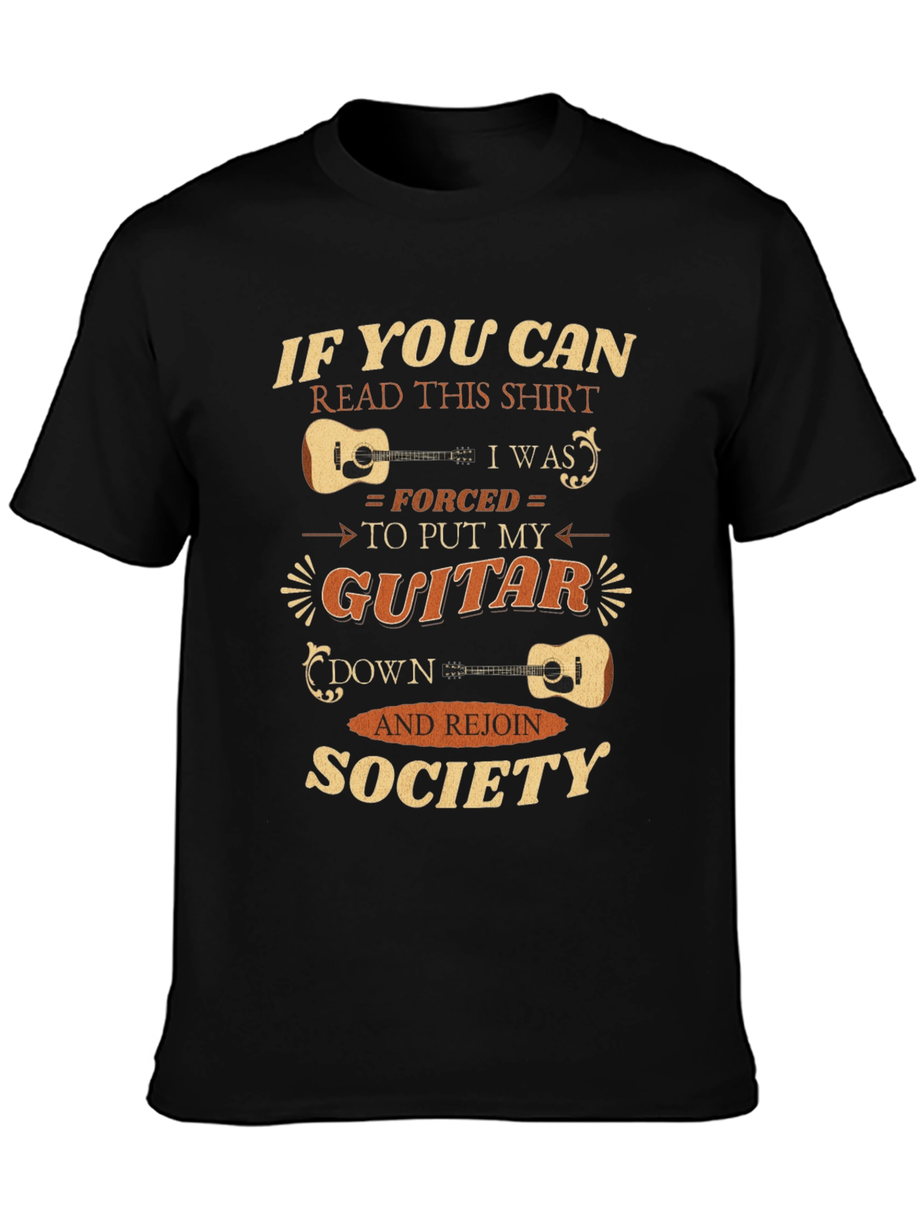 Funny Guitarist T-Shirt - Forced To Rejoin Society