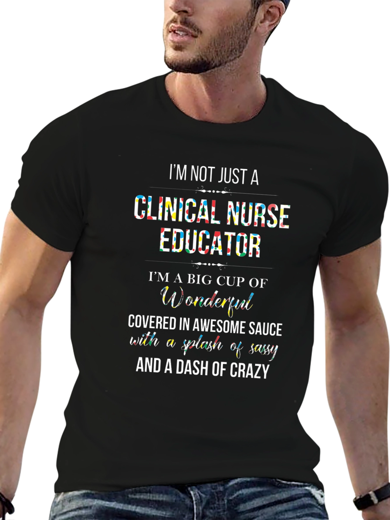 Clinical Nurse Educator Graphic T-Shirt