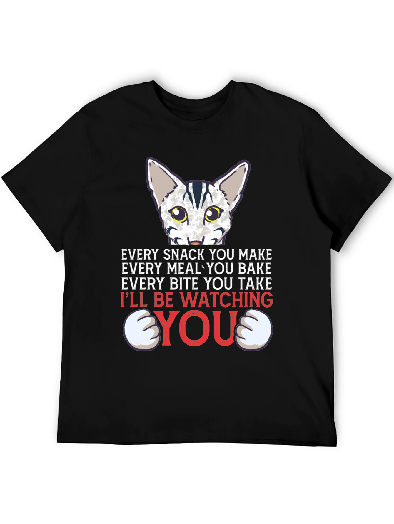 Every Snack You Make Cat Graphic Tee