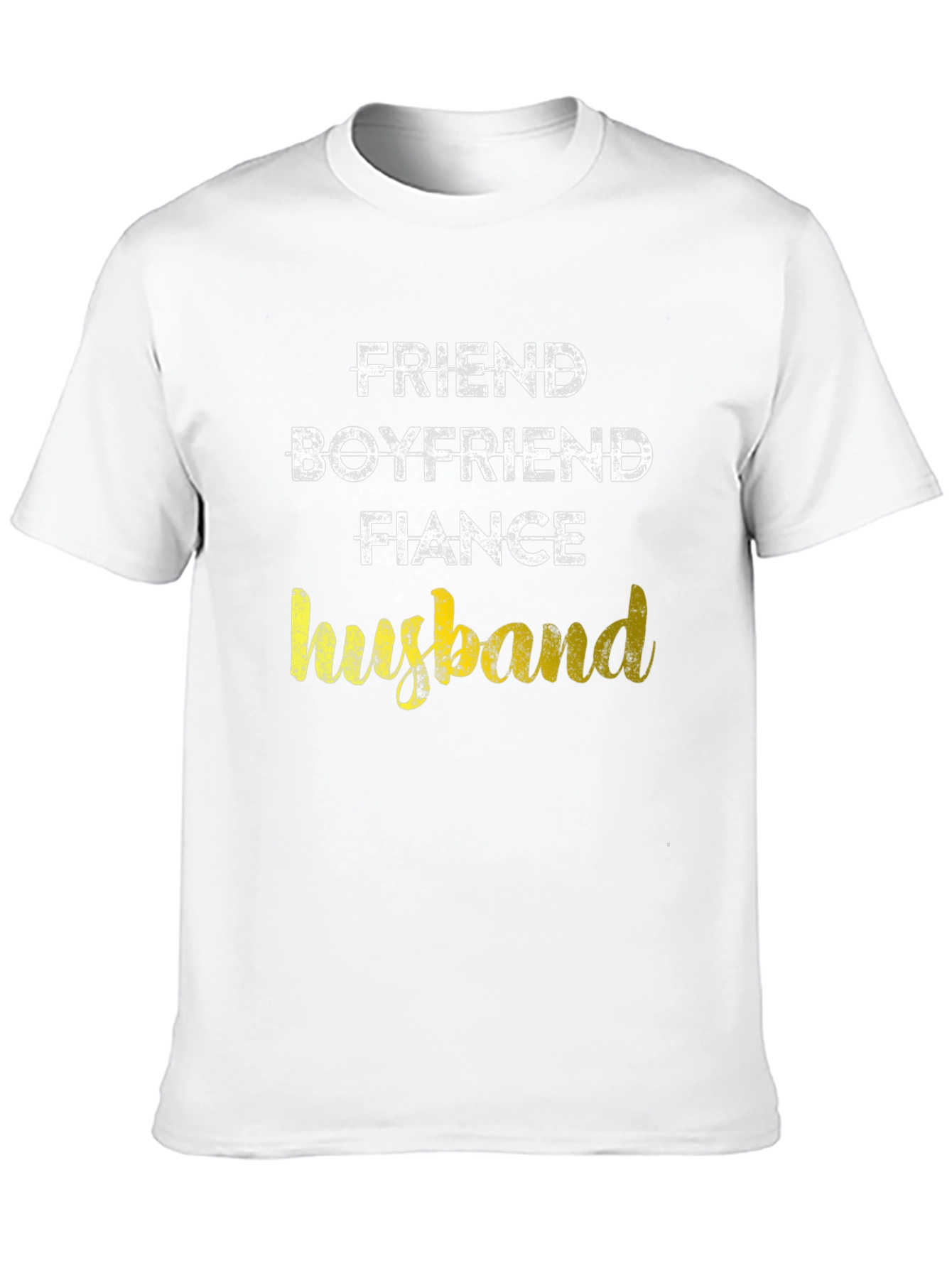 Friend Boyfriend Fiance Husband Graphic Tee