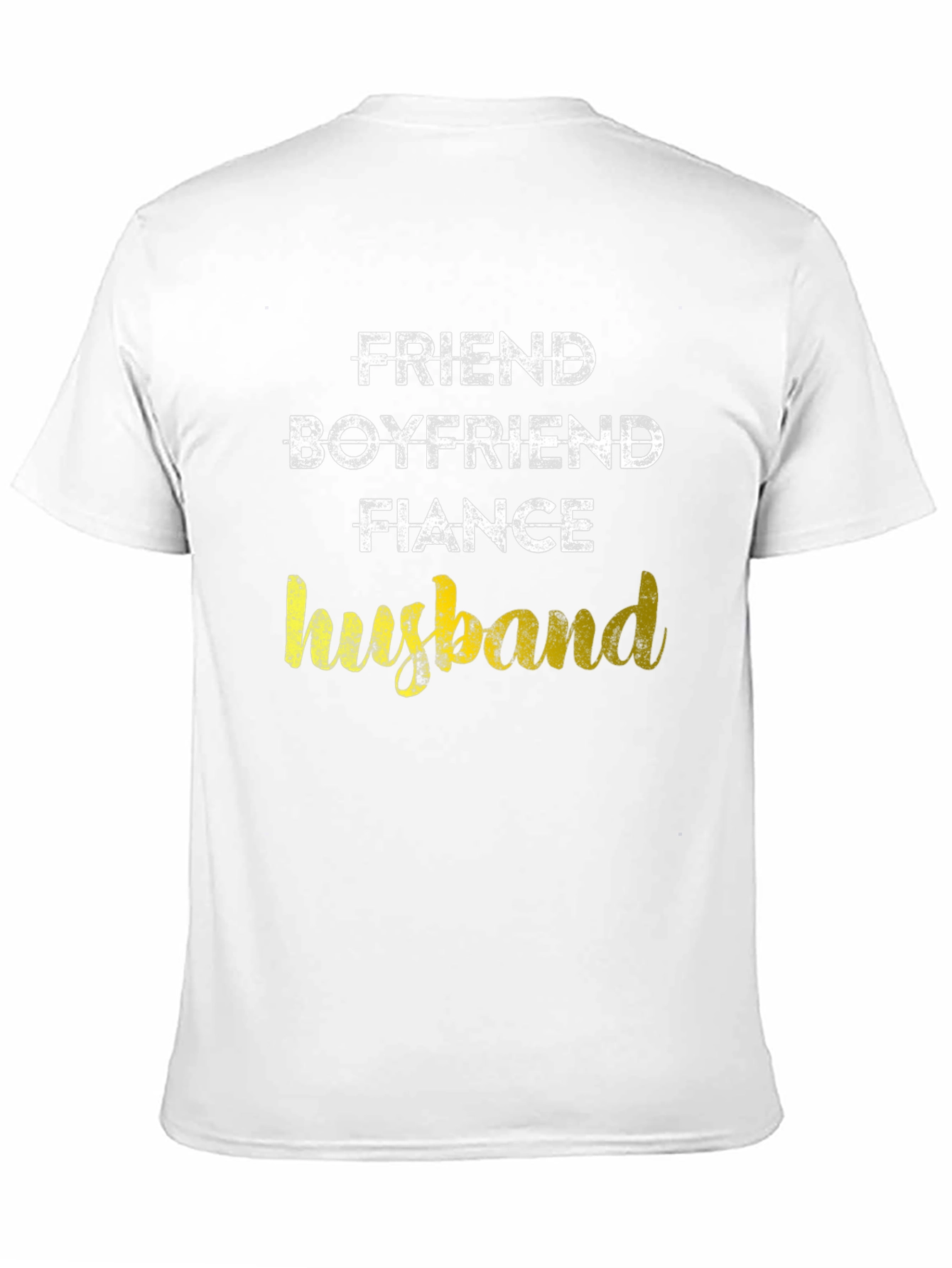 Friend Boyfriend Fiance Husband Graphic Tee