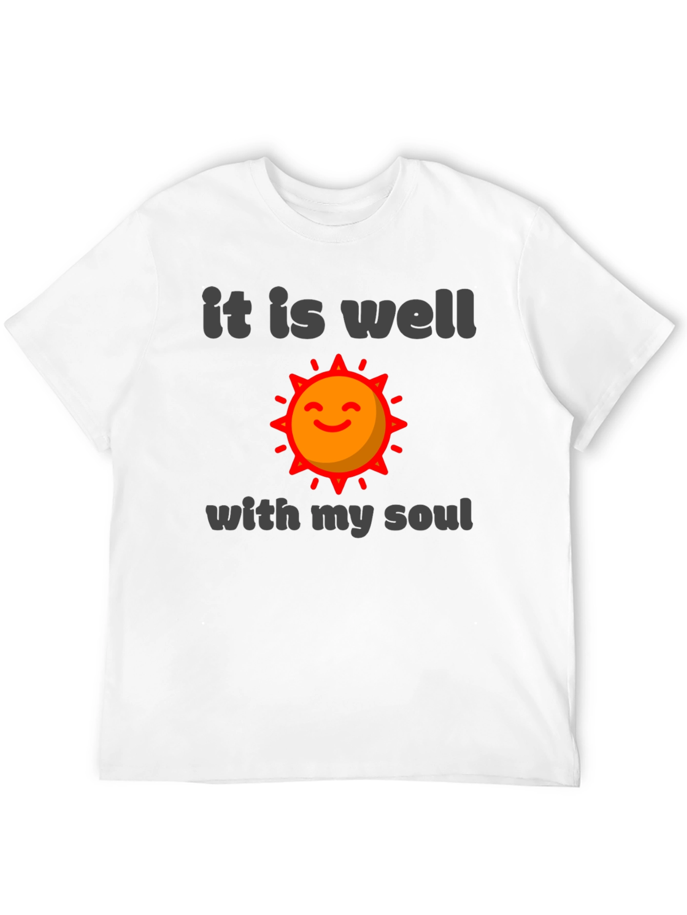 It Is Well With My Soul Graphic T-Shirt