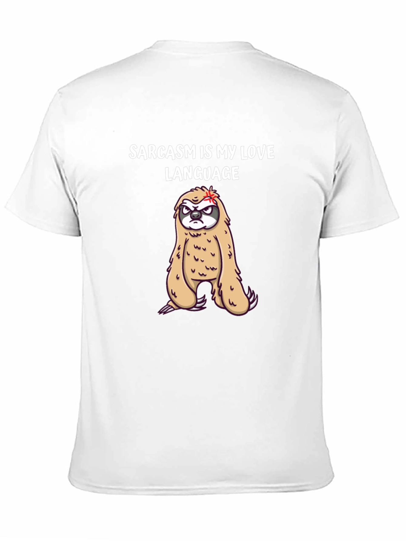 Sarcasm Sloth Graphic Tee - Funny Novelty T-Shirt