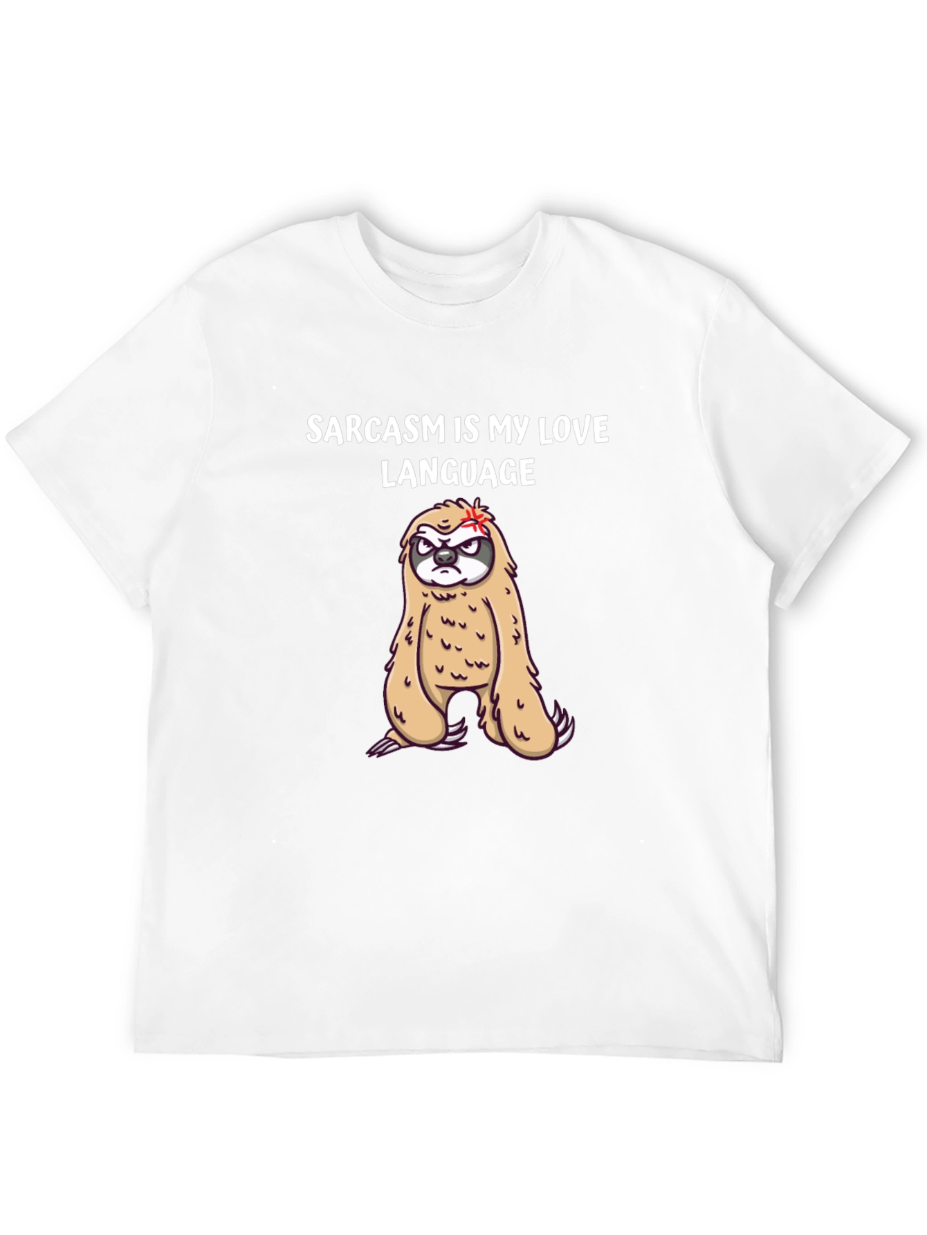 Sarcasm Sloth Graphic Tee - Funny Novelty T-Shirt