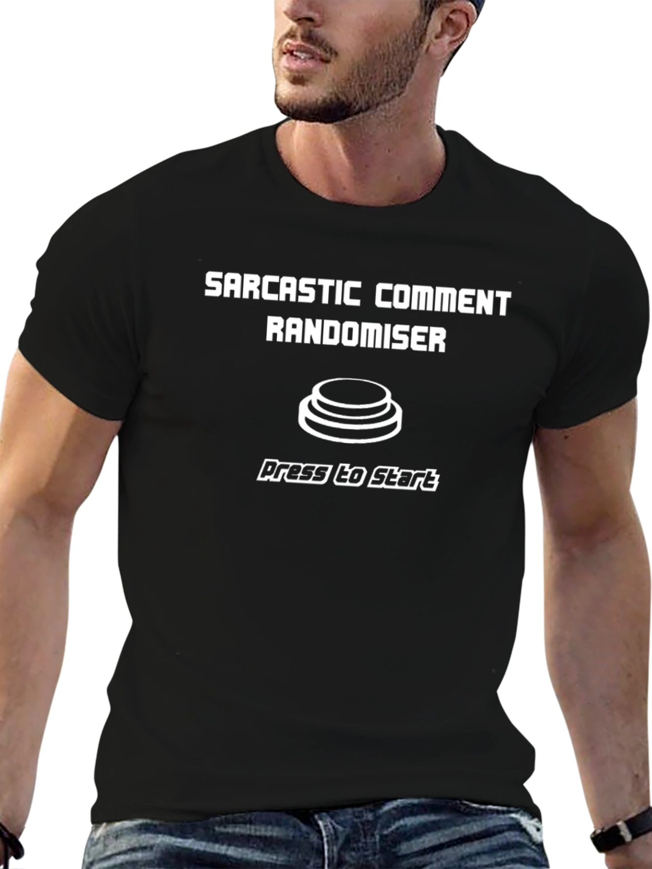 Sarcastic Comment Randomiser T-Shirt - Press to Start