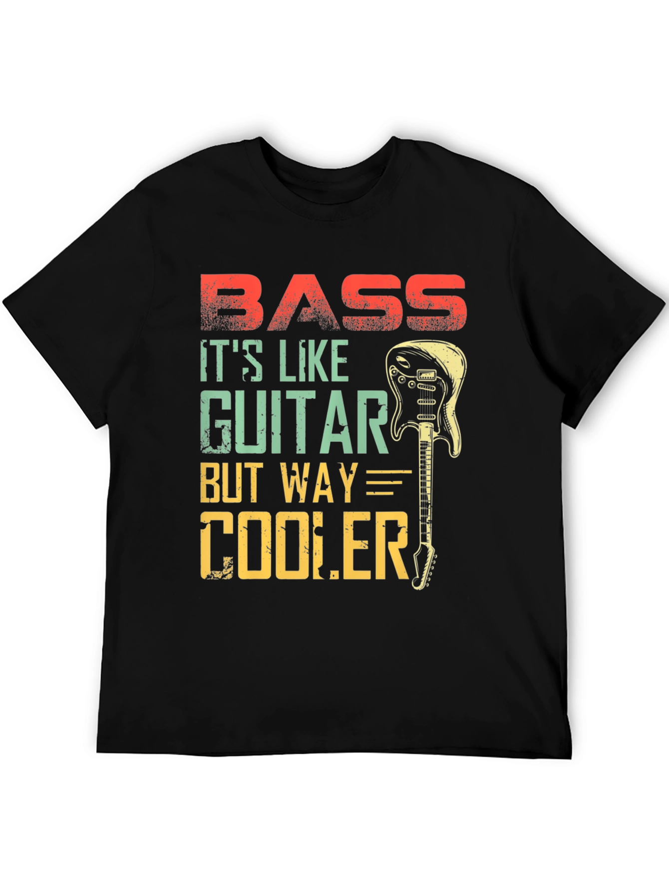 Bass Guitar T-Shirt - Cooler Than Guitar