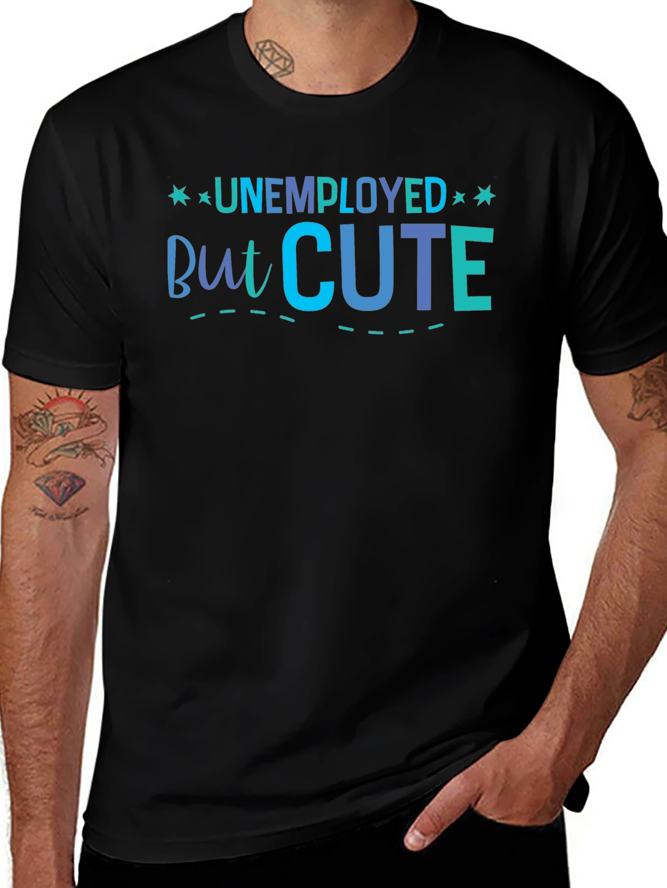 Unemployed But Cute Graphic T-Shirt