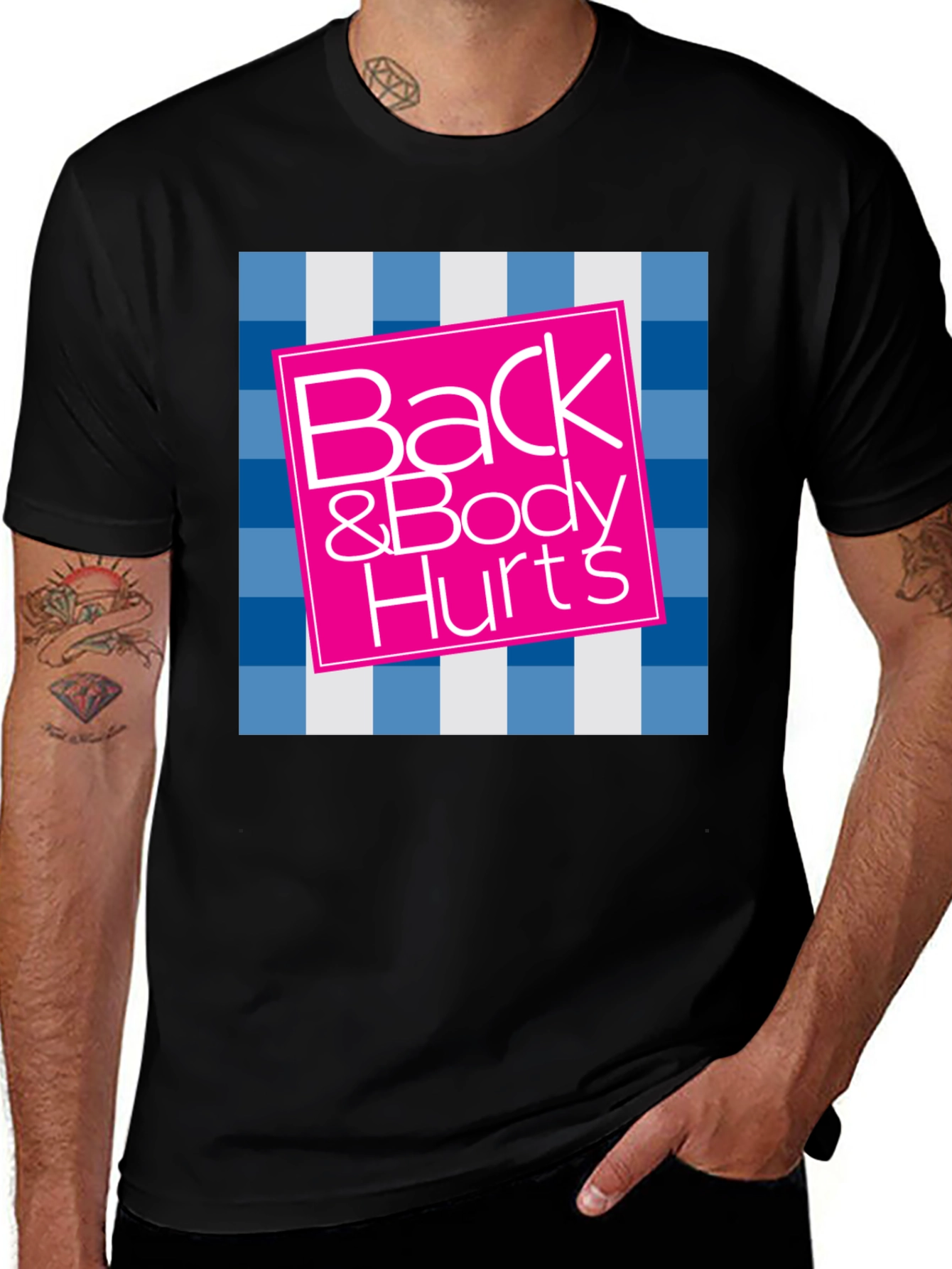 Back & Body Hurts Graphic Tee - Funny T-Shirt
