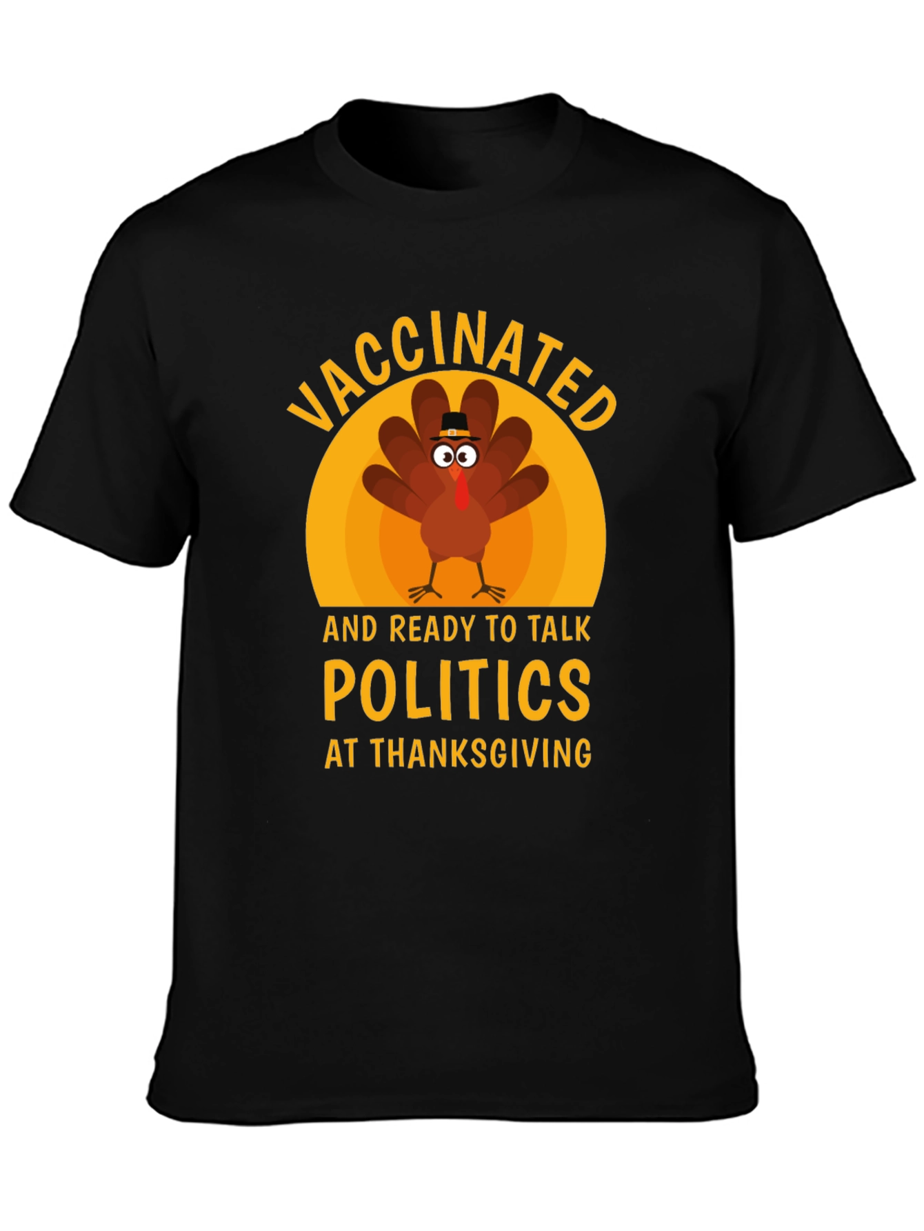 Vaccinated Turkey Thanksgiving T-Shirt