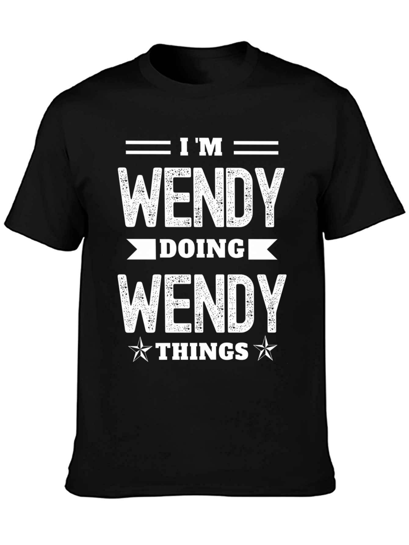 Im Wendy Doing Wendy Things T-Shirt