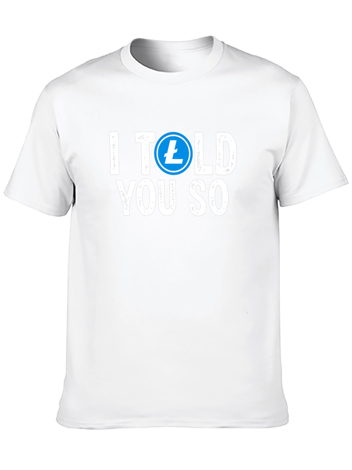 I Told You So Crypto T-Shirt
