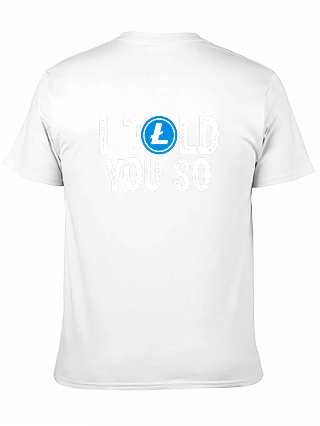 I Told You So Crypto T-Shirt