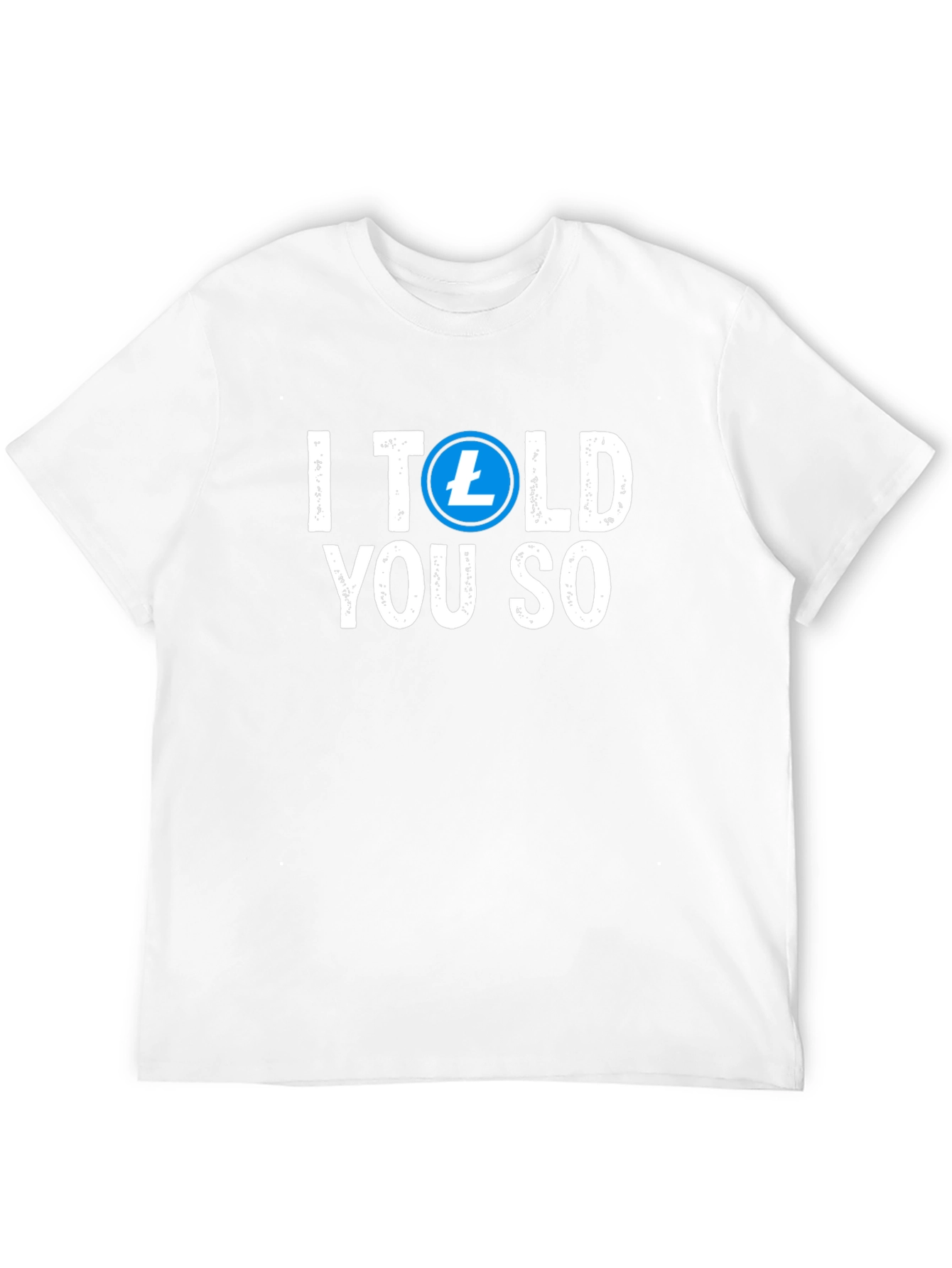 I Told You So Crypto T-Shirt