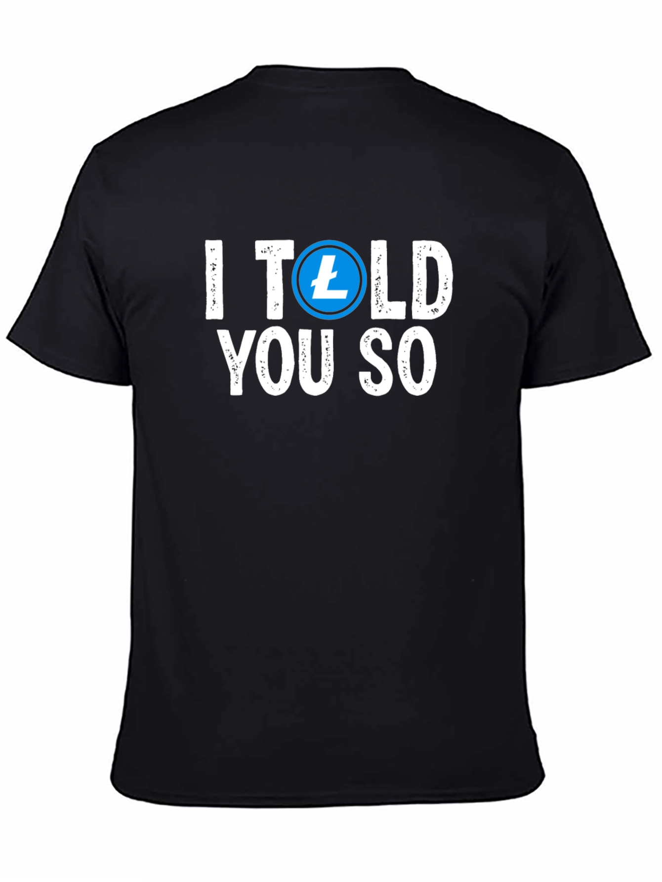 I Told You So Crypto T-Shirt