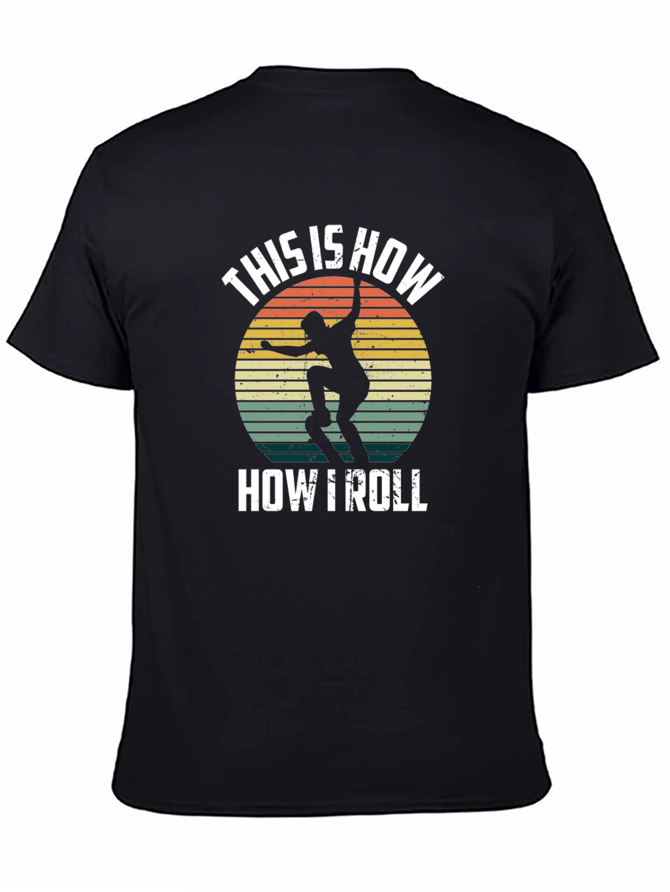 This is How I Roll Skater T-Shirt Retro Design