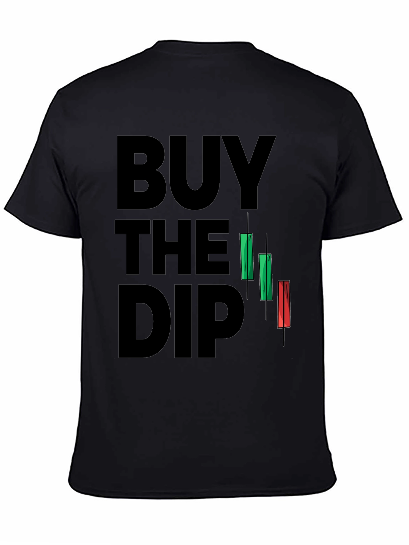 Buy the Dip Trading T-Shirt