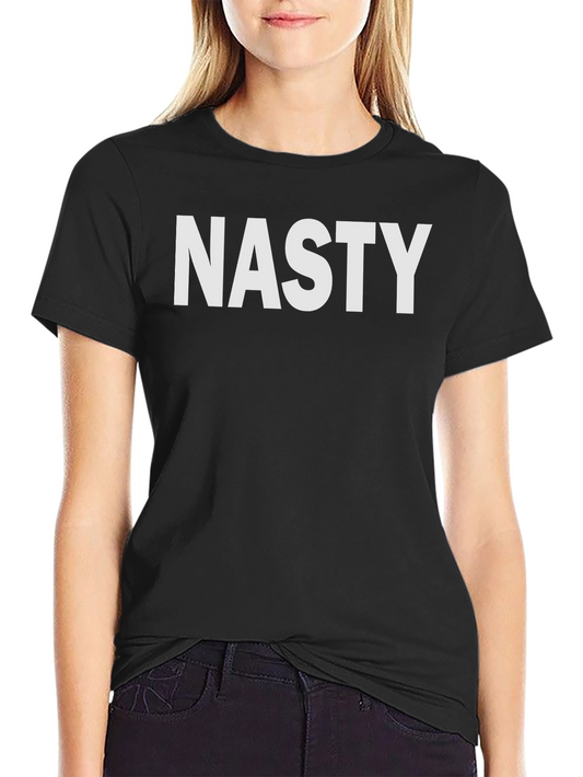 Nasty T-Shirt - Bold Statement Tee