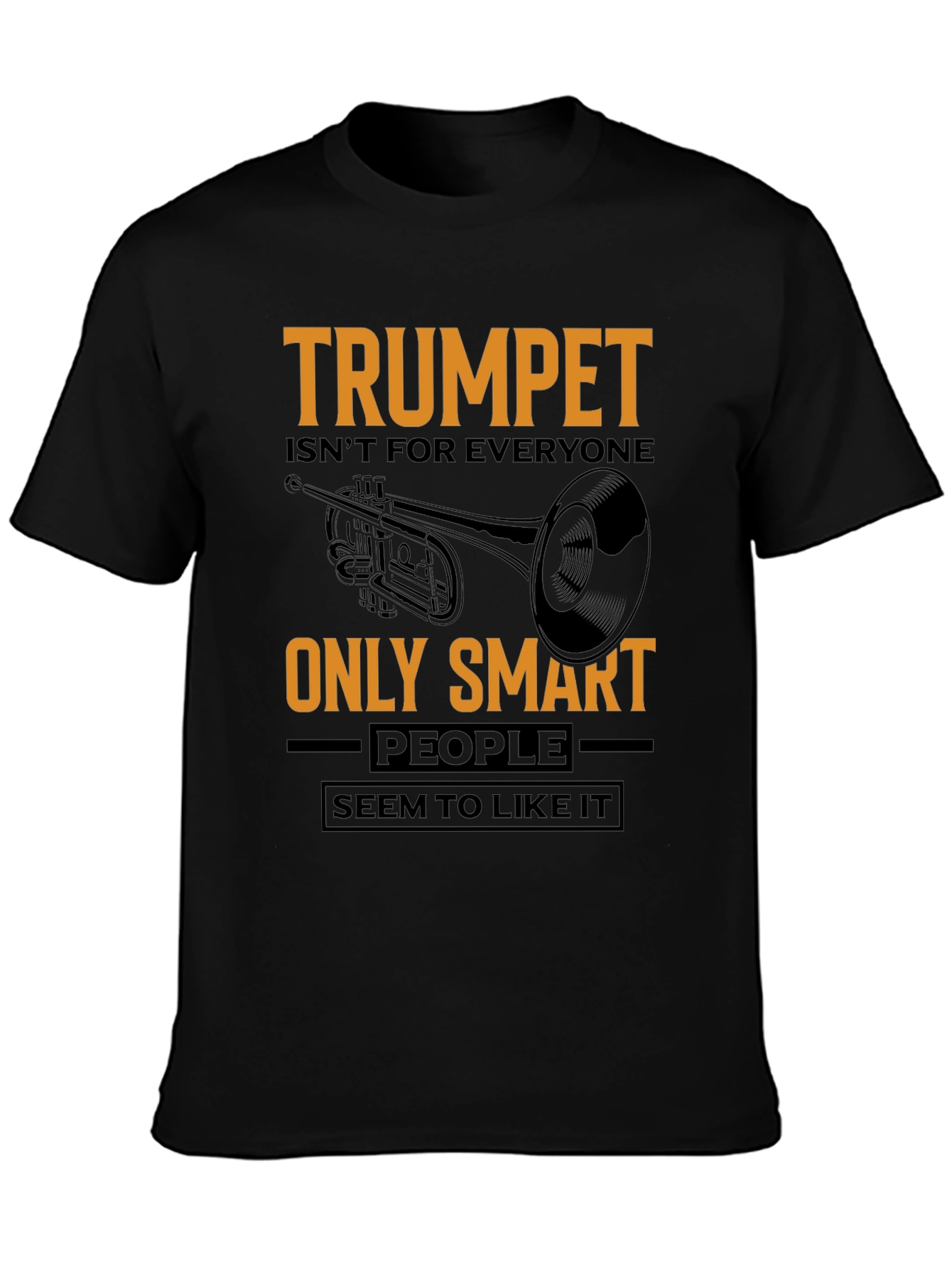 Trumpet Player Gift - Smart People T-Shirt