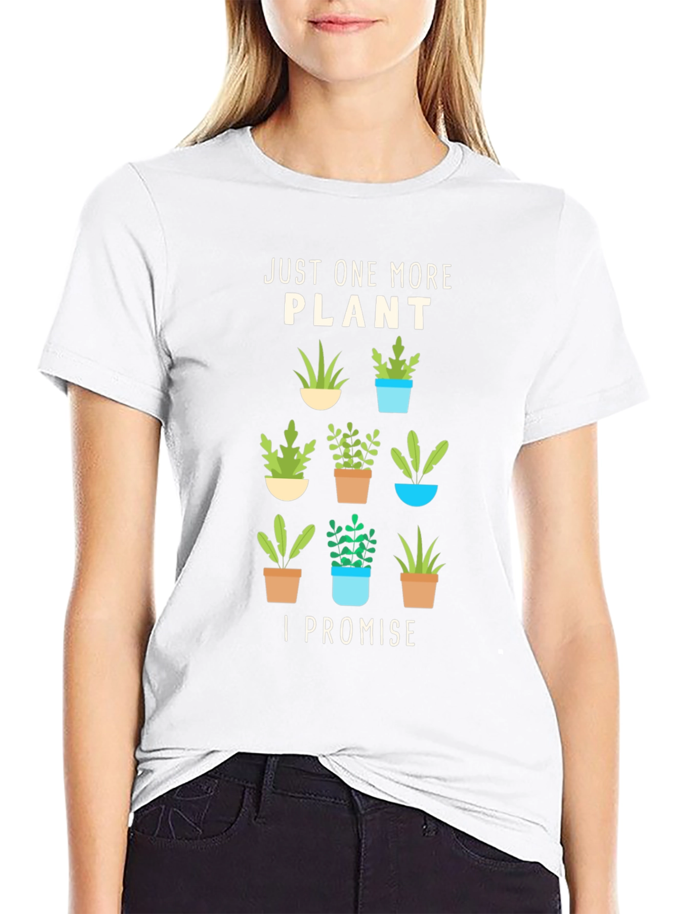 Just One More Plant T-Shirt