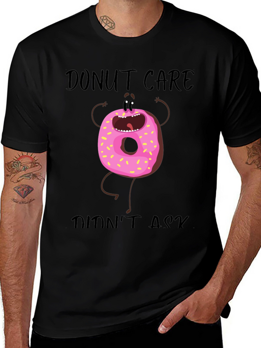 Donut Care T-Shirt - Funny Graphic Tee