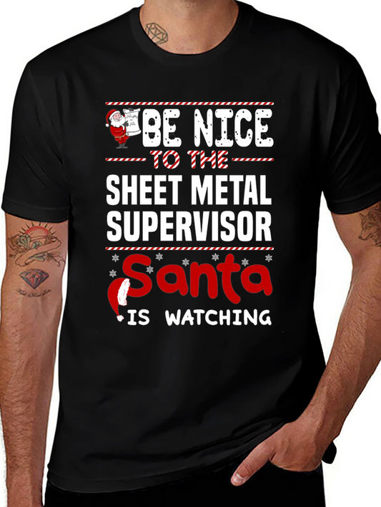Funny Sheet Metal Supervisor Santa Watching T-Shirt