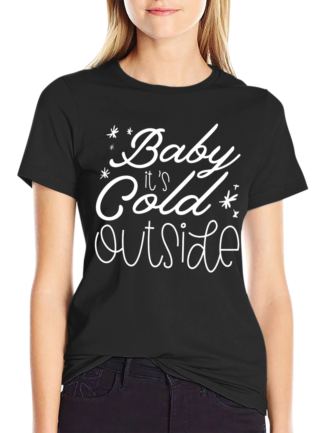 Baby Its Cold Outside Graphic Tee