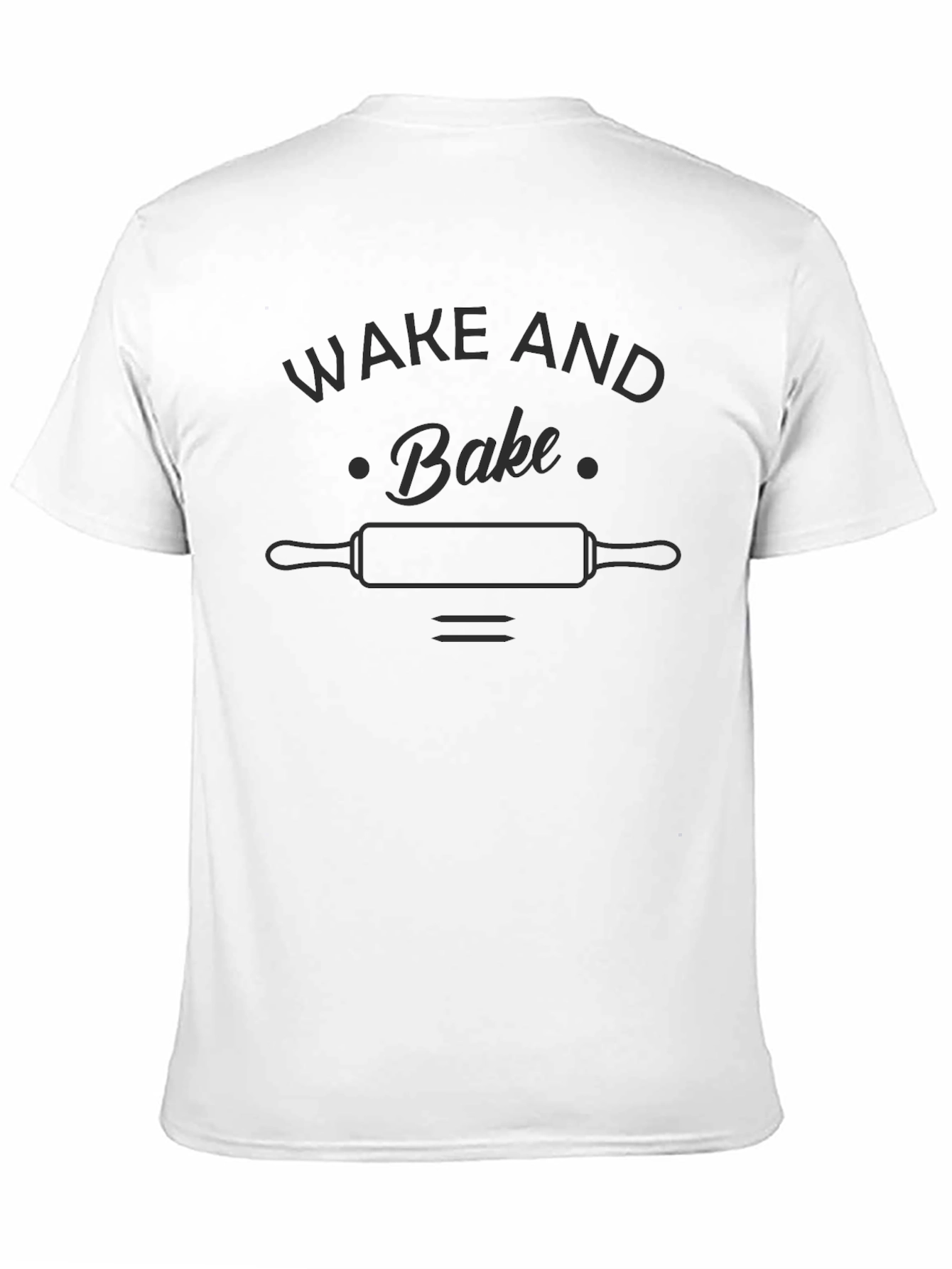 Wake and Bake T-Shirt - Rolling Pin Design