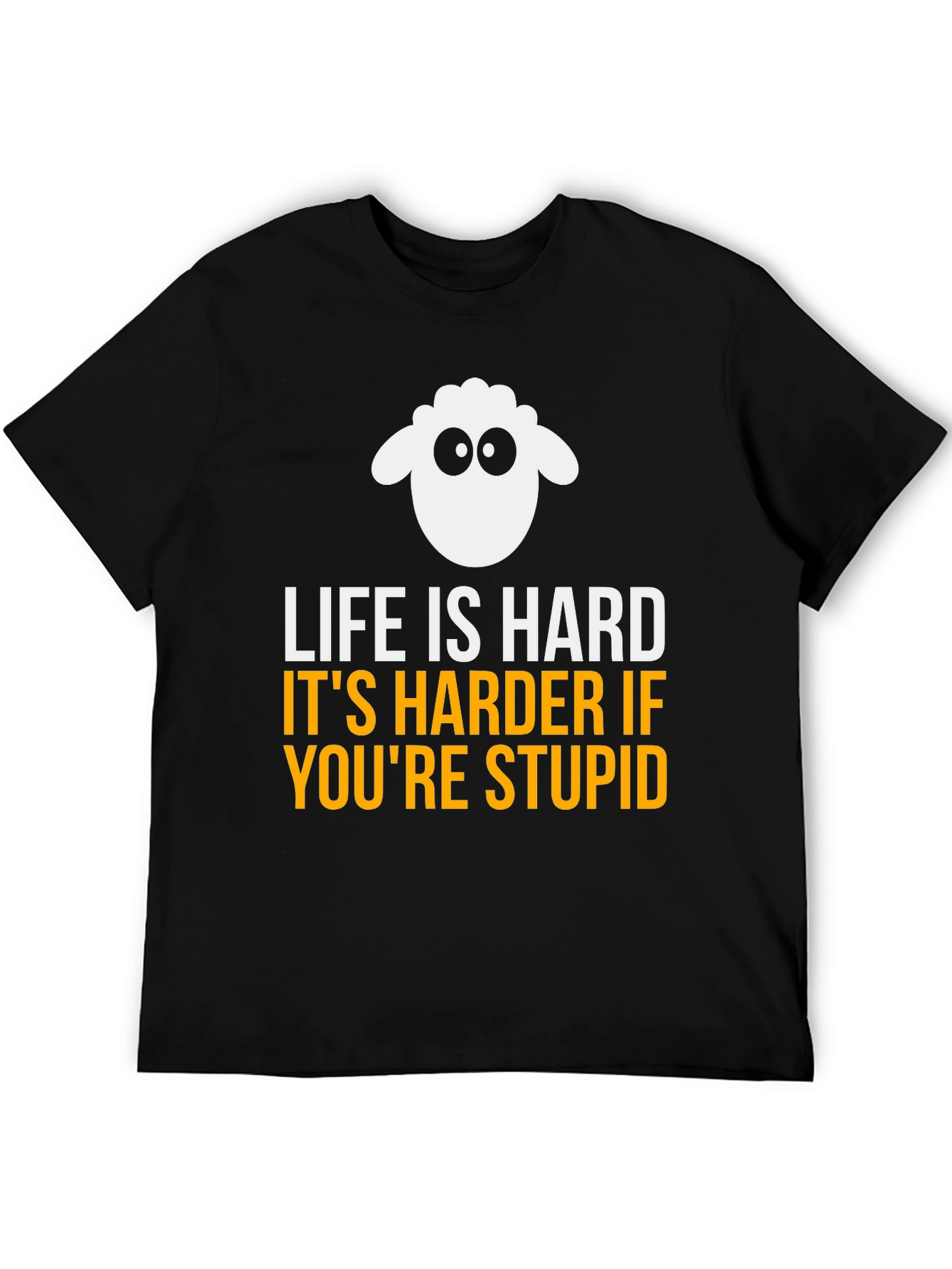 Funny Sheep Graphic T-Shirt - Life Is Hard
