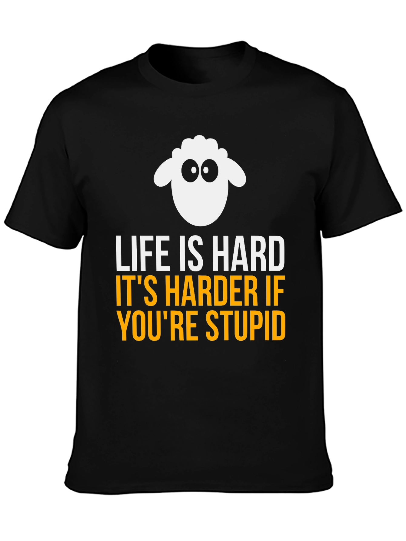 Funny Sheep Graphic T-Shirt - Life Is Hard