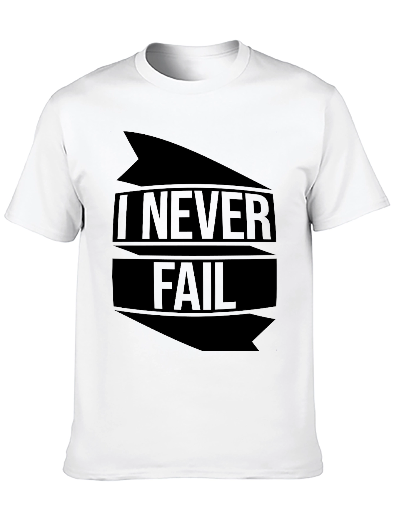 I NEVER FAIL Graphic Tee - Bold Statement T-Shirt