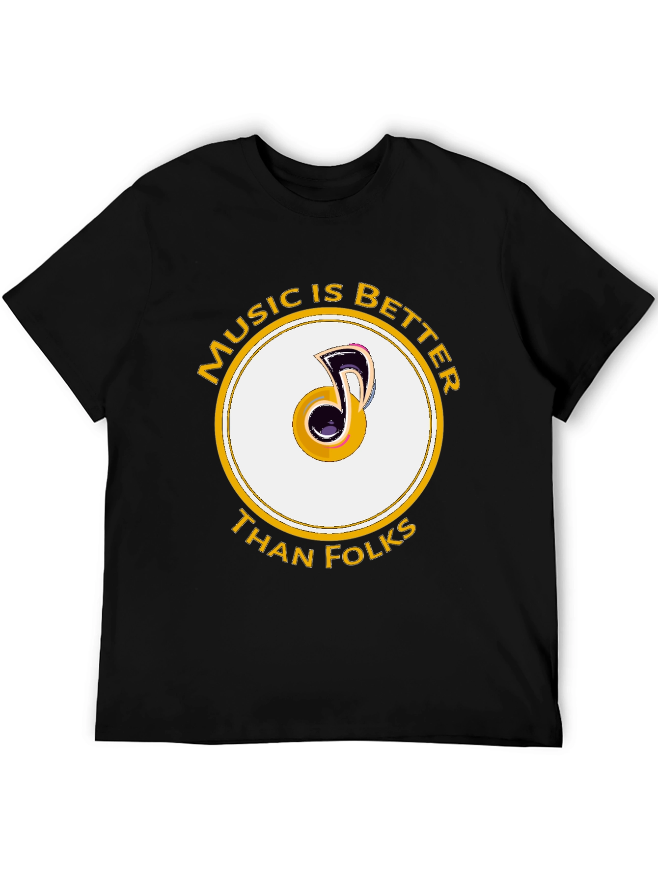 Music is Better Than Folks Graphic Tee