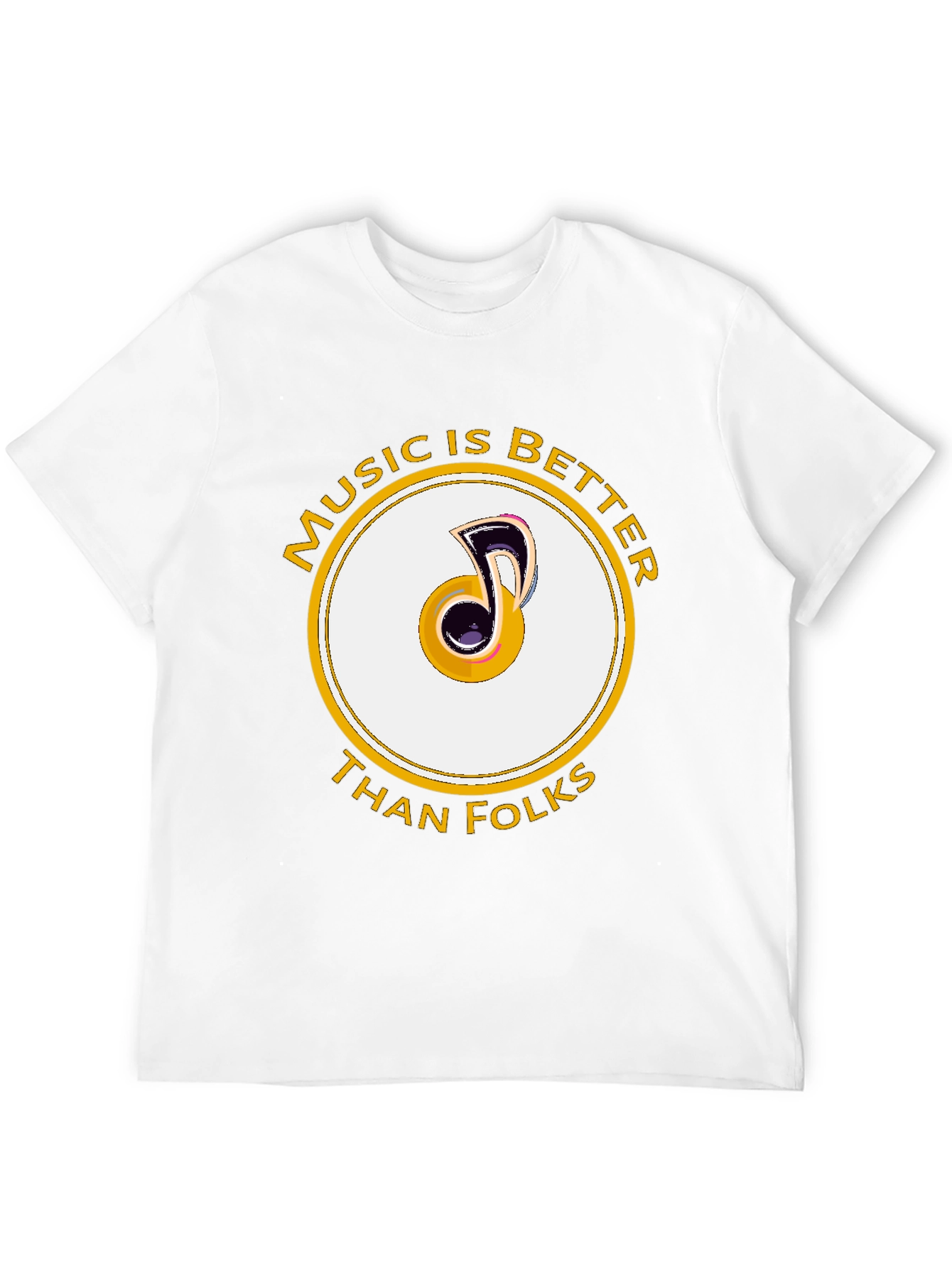 Music is Better Than Folks Graphic Tee