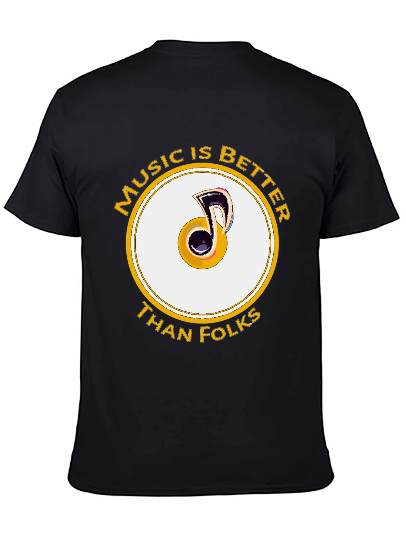 Music is Better Than Folks Graphic Tee