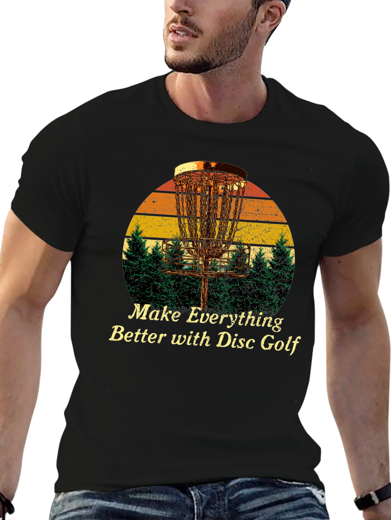 Disc Golf T-Shirt - Make Everything Better