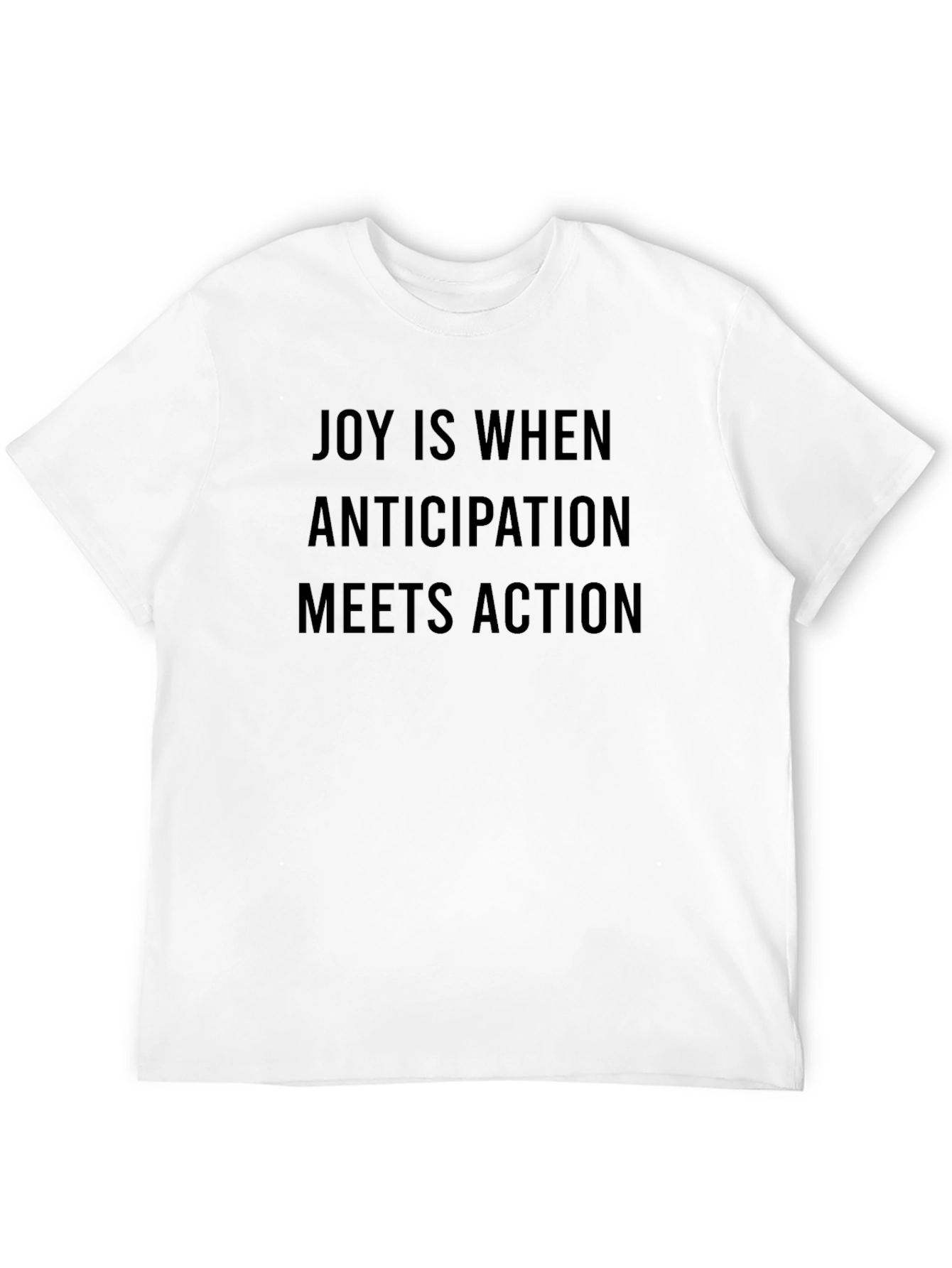 Joy is When T-Shirt - Motivational Black Tee