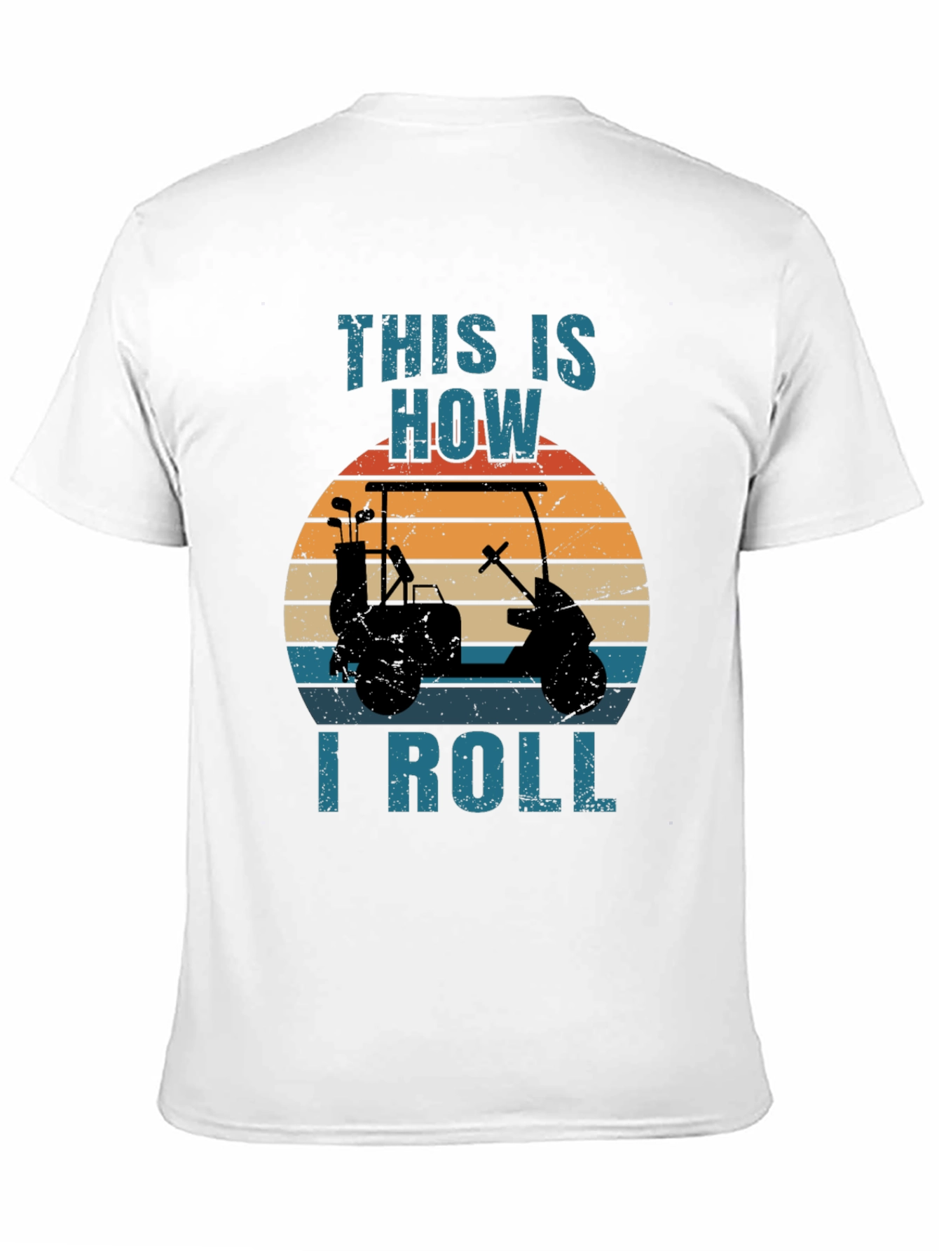This is How I Roll Golf Cart T-Shirt