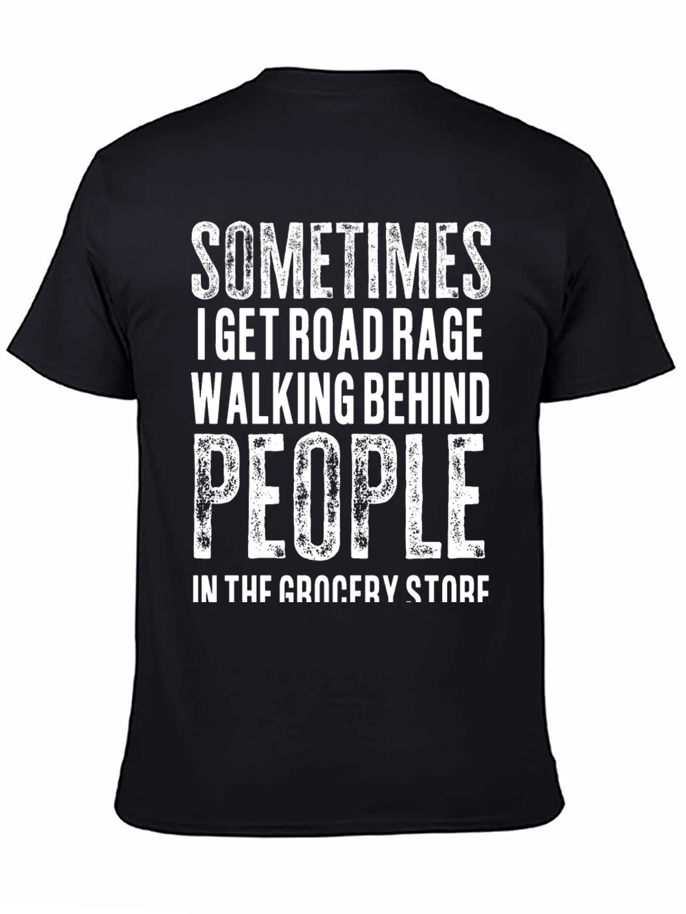 Road Rage Grocery Store T-Shirt