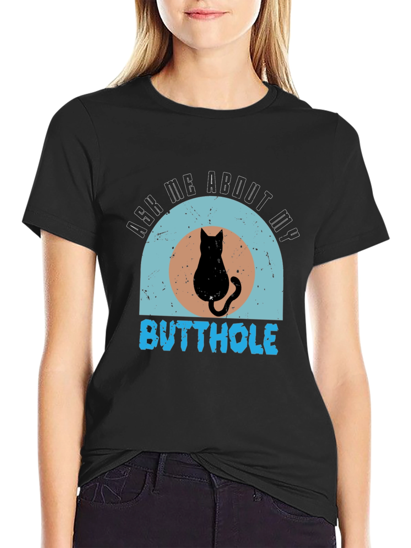 Ask Me About My Butthole Cat Graphic Tee