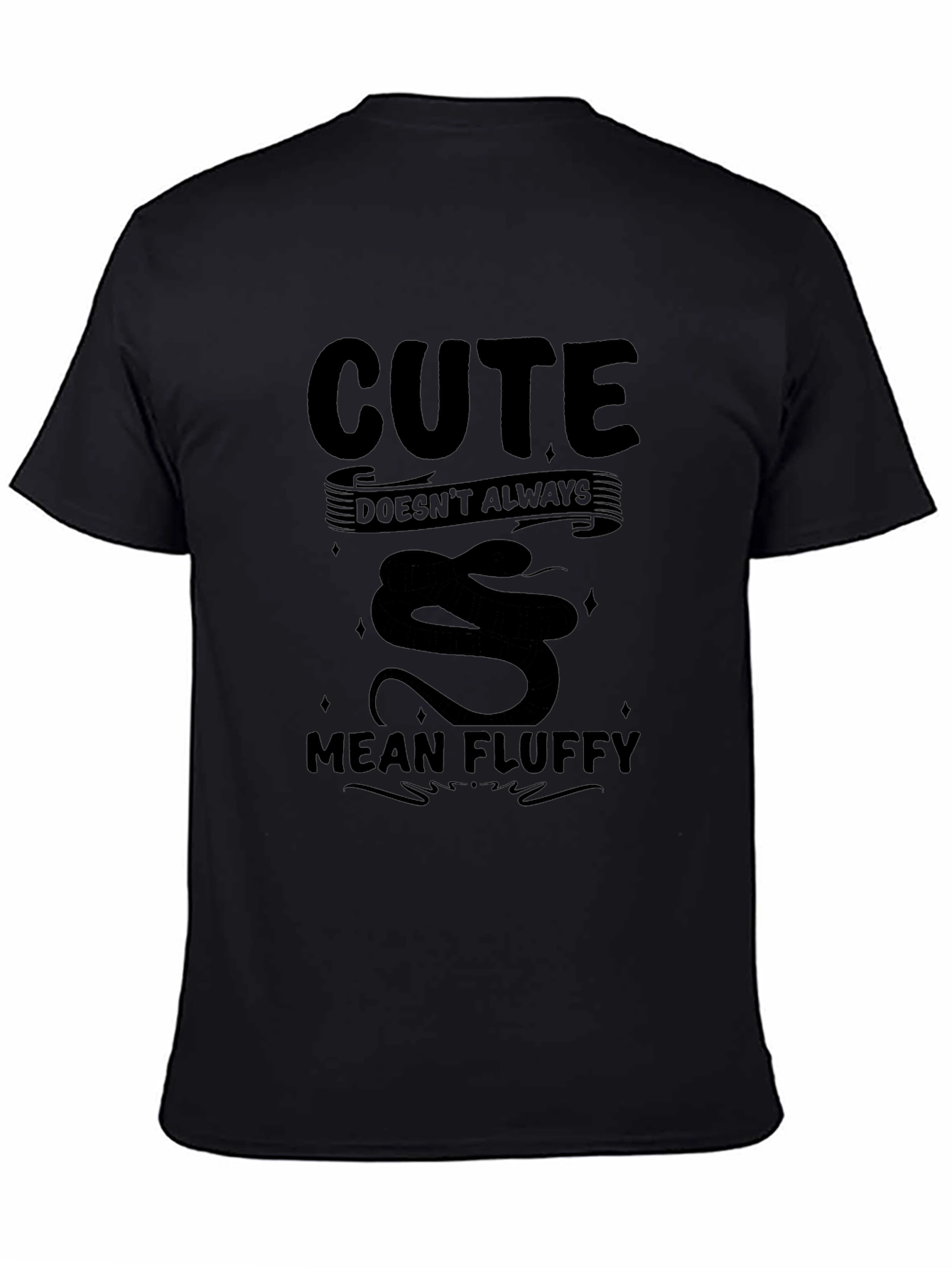 Cute Doesnt Always Mean Fluffy Snake T-Shirt