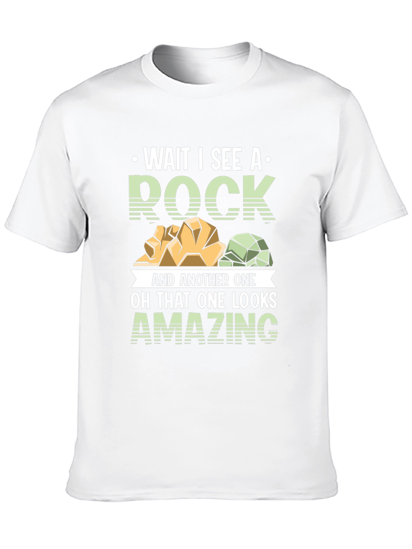 Wait I See A Rock T-Shirt
