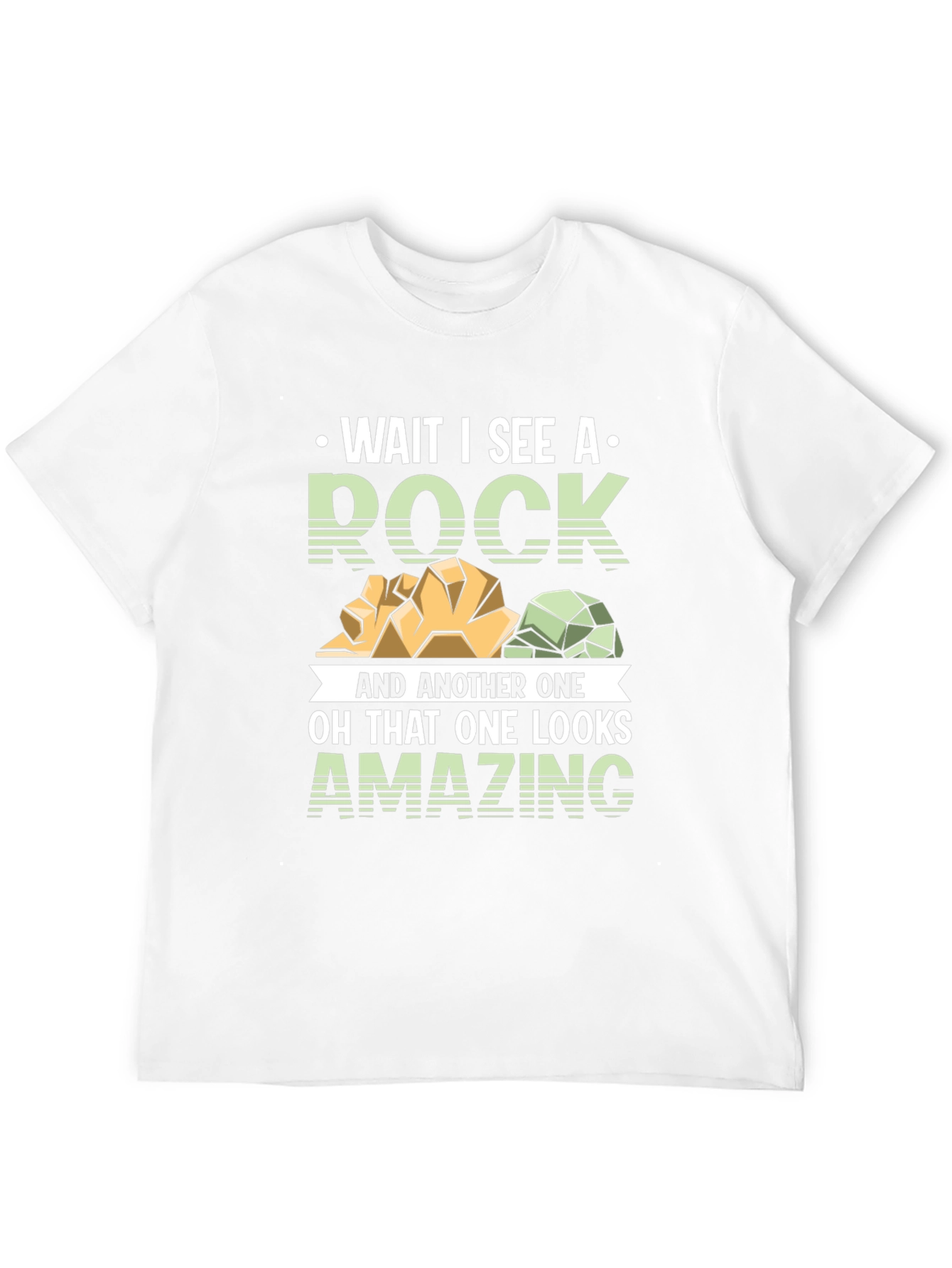 Wait I See A Rock T-Shirt