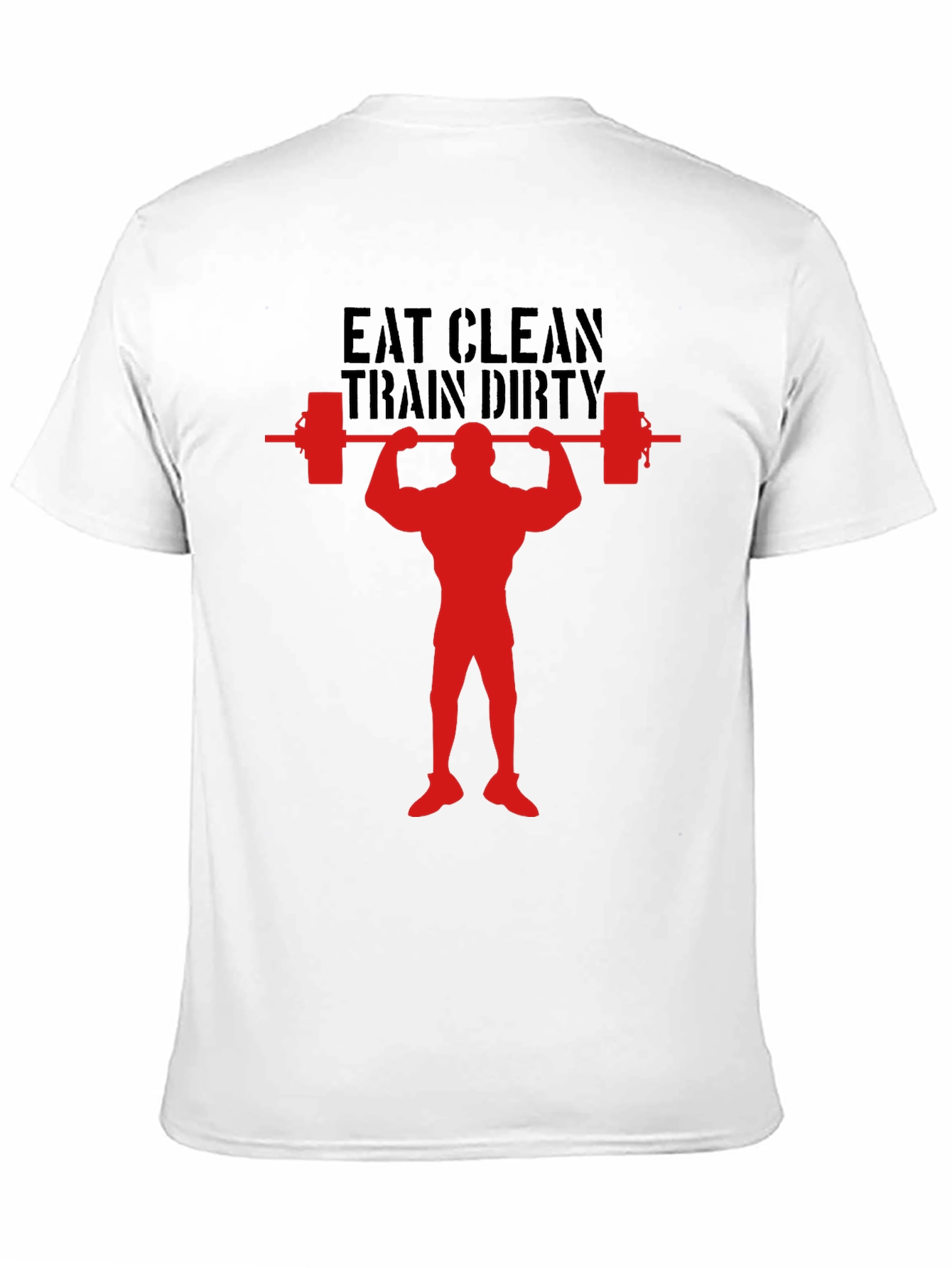 Eat Clean Train Dirty Graphic Tee - Bodybuilding T-Shirt