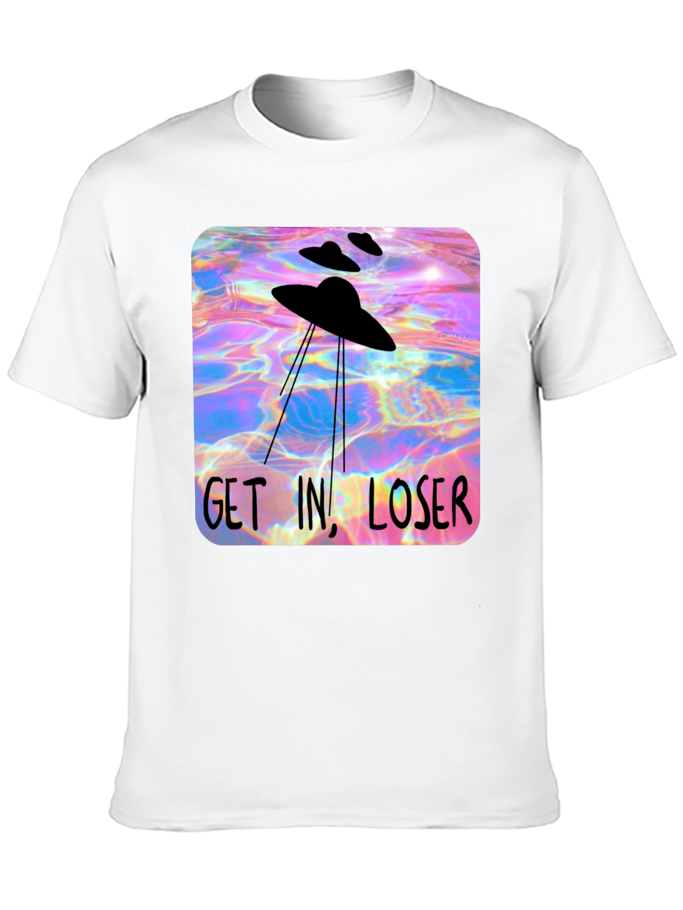 UFO Get In Loser Graphic T-Shirt