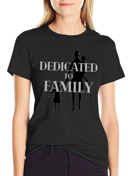 Dedicated to Family T-Shirt - Black