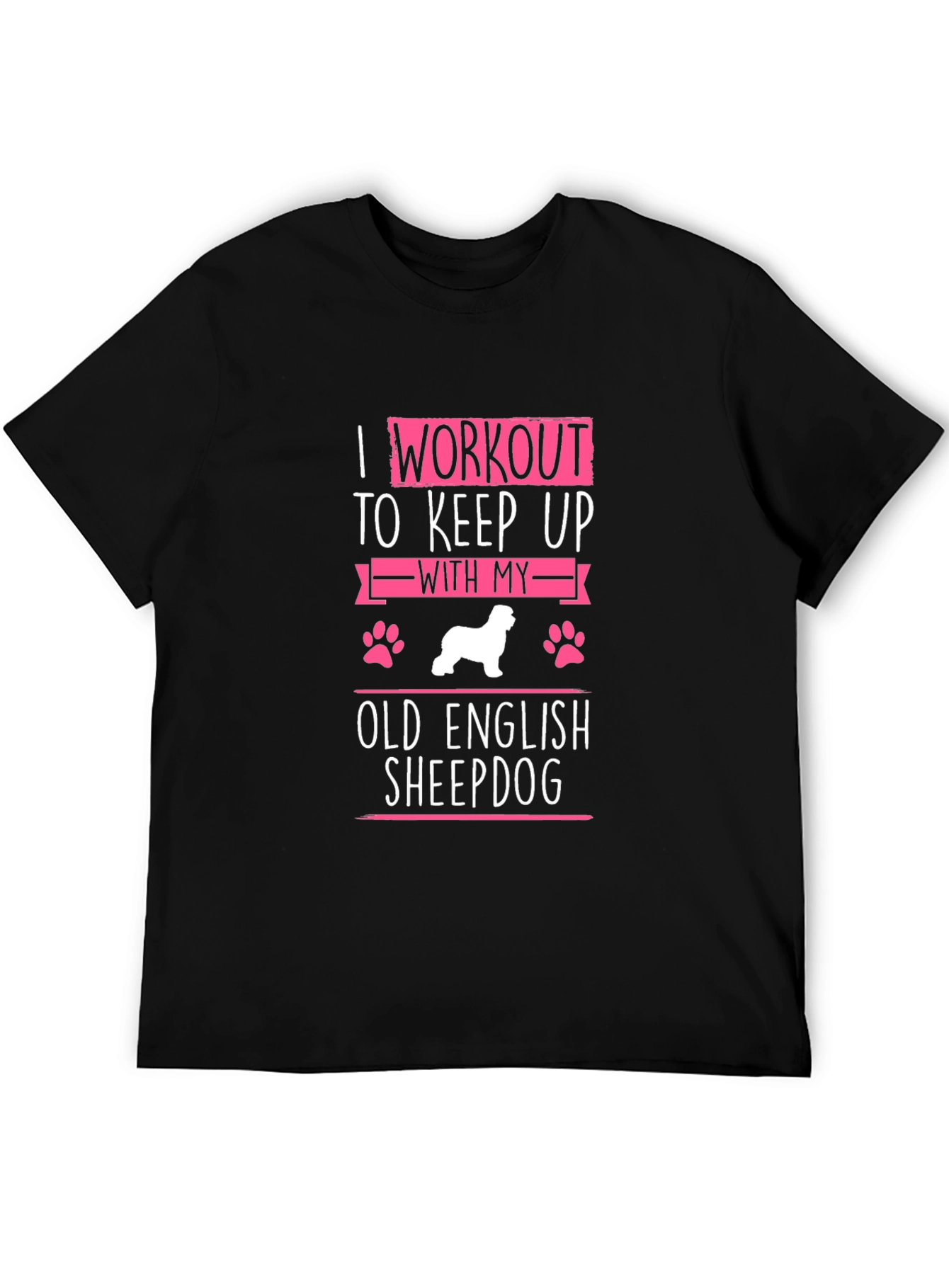 Workout Old English Sheepdog T-Shirt