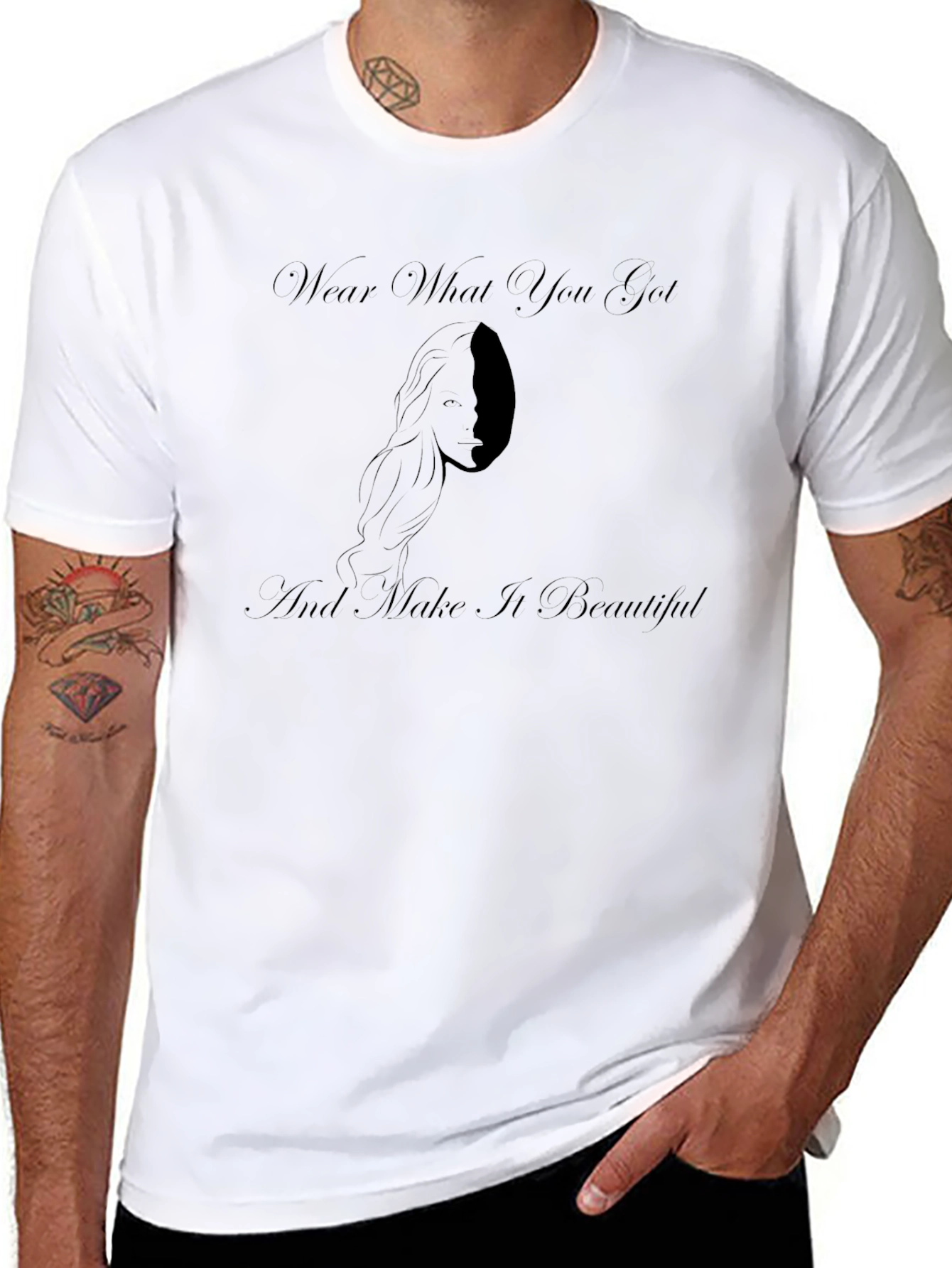 Wear What You Got T-Shirt